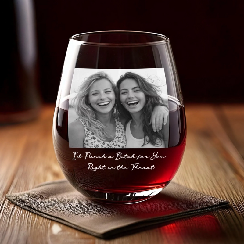 Custom Photo Wine Glass - Personalized Best Friend Birthday Gifts For Women, Besties, Sisters, BFF - Wine A Little Laugh A Lot