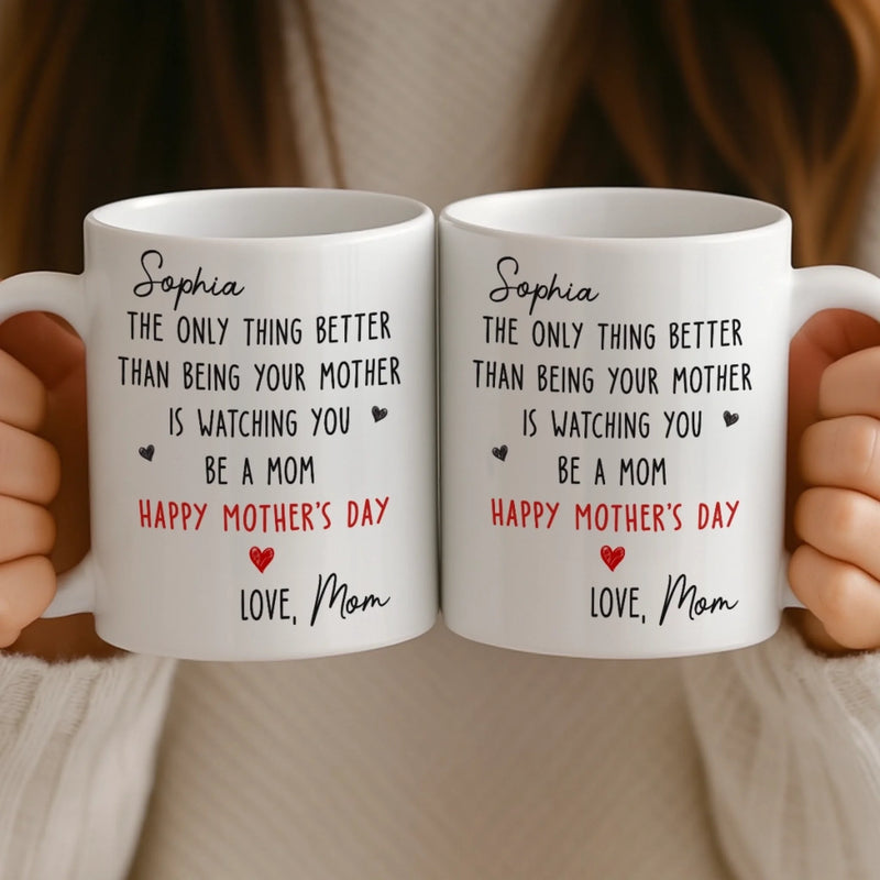 Custom Mug - Personalized Morher's Day Birthday Gifts For Daughter - Proud Of The Woman You Are