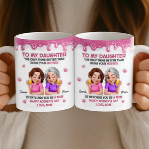 Custom 3D Inflated Effect Printed Mug - Personalized Mother's Day Gifts For Mom, Daughter - She Gave Me Everything