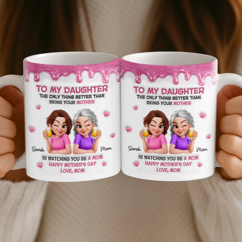 Custom 3D Inflated Effect Printed Mug - Personalized Mother's Day Gifts For Mom, Daughter - She Gave Me Everything