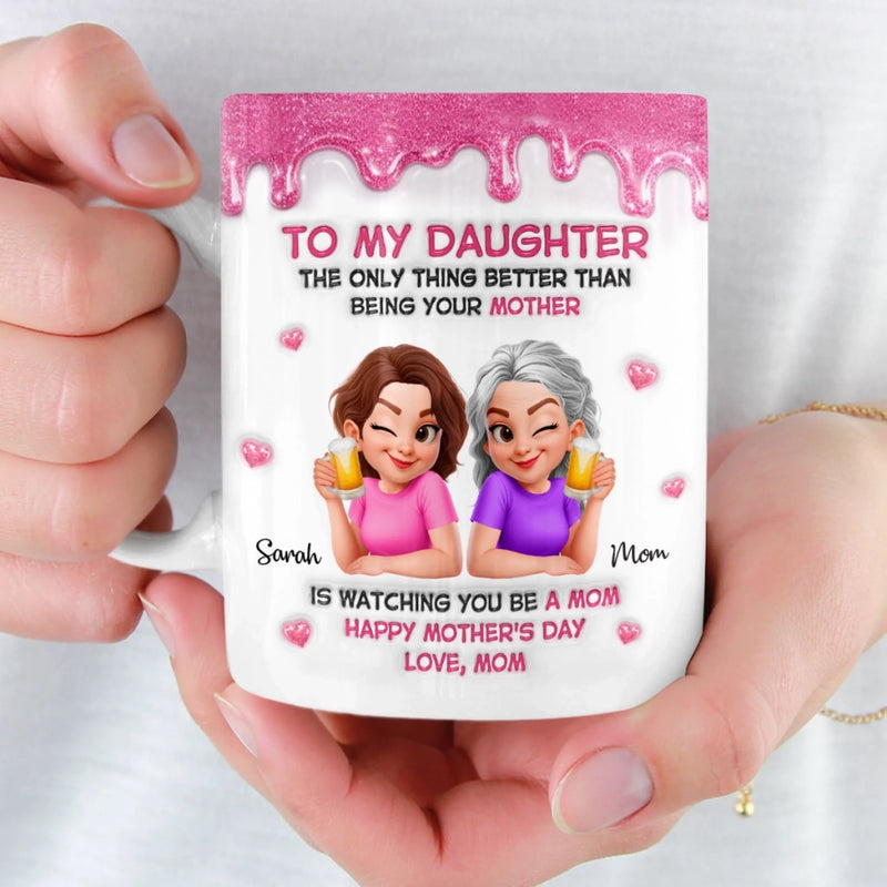 Custom 3D Inflated Effect Printed Mug - Personalized Mother's Day Gifts For Mom, Daughter - She Gave Me Everything