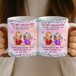 Custom 3D Inflated Effect Printed Mug - Personalized Mother's Day Gifts For Mom, Daughter - Forever My Little Girl