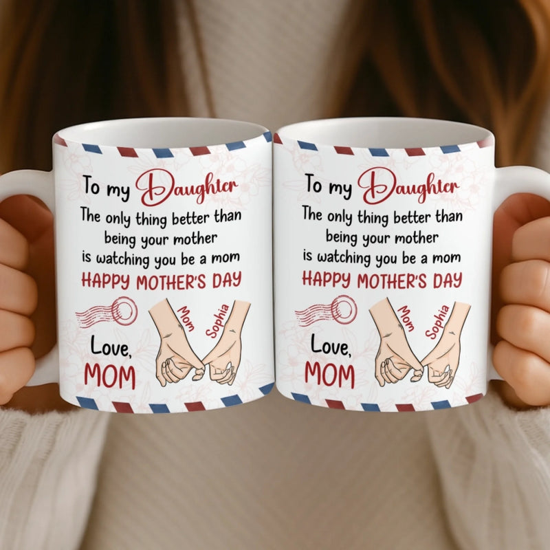 Custom Mug - Personalized Mother's Day Birthday Gifts For Daughter - The Legacy Of Love
