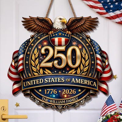 Custom Wood Sign - Personalized America 250th Anniversary Gifts For Mom, Dad, Brother, Sister, Kids - American Pride Always