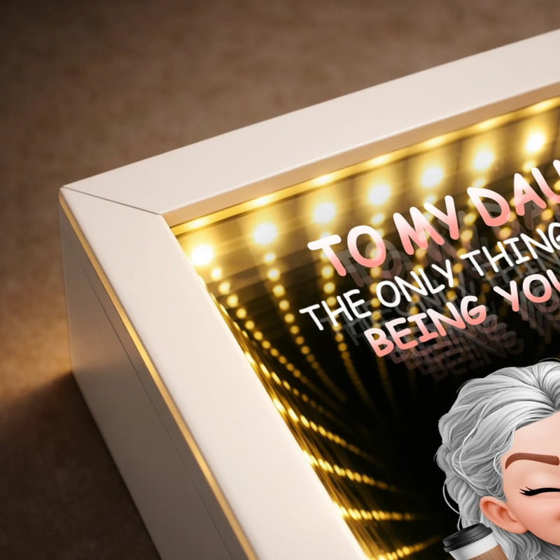 Custom Infinity Mirror Light Box - Personalized Mother's Day Birthday Gifts For Mom, Daughter - From My Little Girl To A Mom