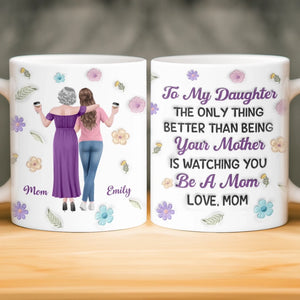 Custom 3D Inflated Effect Printed Mug - Personalized Mother's Day Gifts For Mom, Daughter - Forever Proud Of Daughter