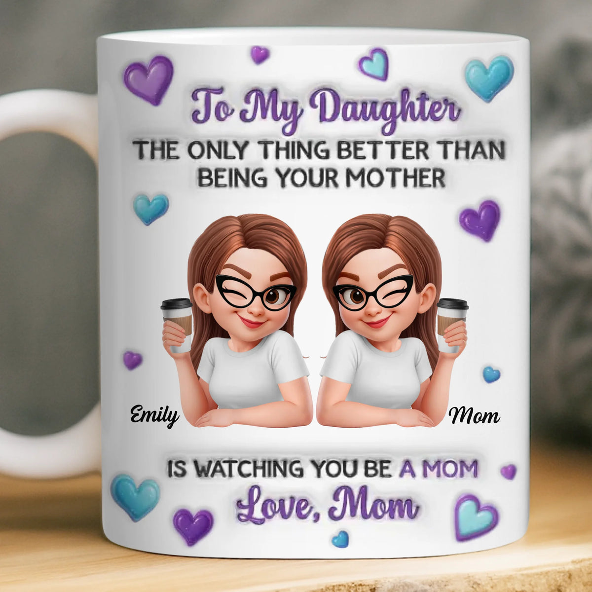 Custom 3D Inflated Effect Printed Mug - Personalized Mother's Day Birthday Gifts For Mom, Daughter - This Is My Favorite Chapter For You