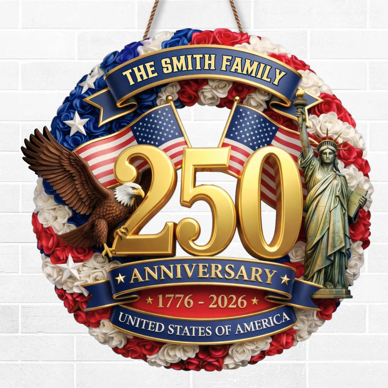 Custom Wood Sign - Personalized America 250th Anniversary Gifts For Mom, Dad, Brother, Sister, Kids - Built On Courage And Hope