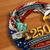 Custom Wood Sign - Personalized America 250th Anniversary Gifts For Mom, Dad, Brother, Sister, Kids - Proudly Celebrating 250 Years