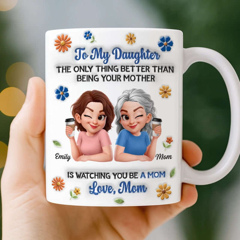 Custom 3D Inflated Effect Printed Mug - Personalized Mother's Day Birthday Gifts For Mom, Daughter - Motherhood Runs In Us