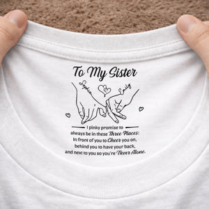 Custom Inside Neck Print T-Shirt - Personalized Best Friend Birthday Gifts For Women, Besties, Sisters, BFF  - You’re My Forever Person