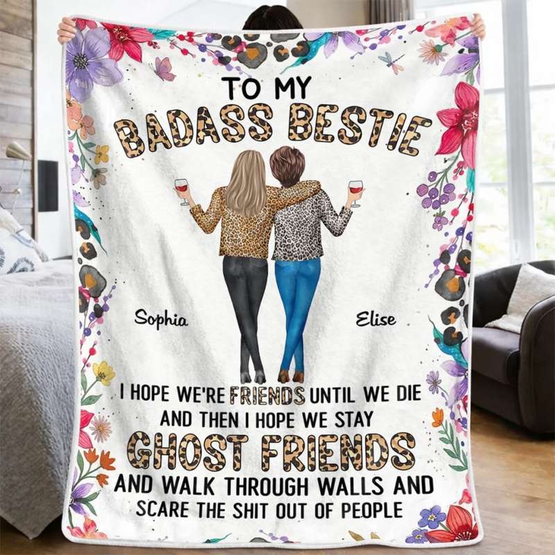 Custom Blanket - Personalized Best Friend Birthday Gifts For Women, Besties, Sisters, BFF - Sister My Forever Friend