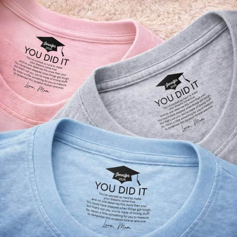 Custom Inside Neck Print T-Shirt - Personalized Graduation Gifts For Him, Her  - The Adventure Begins
