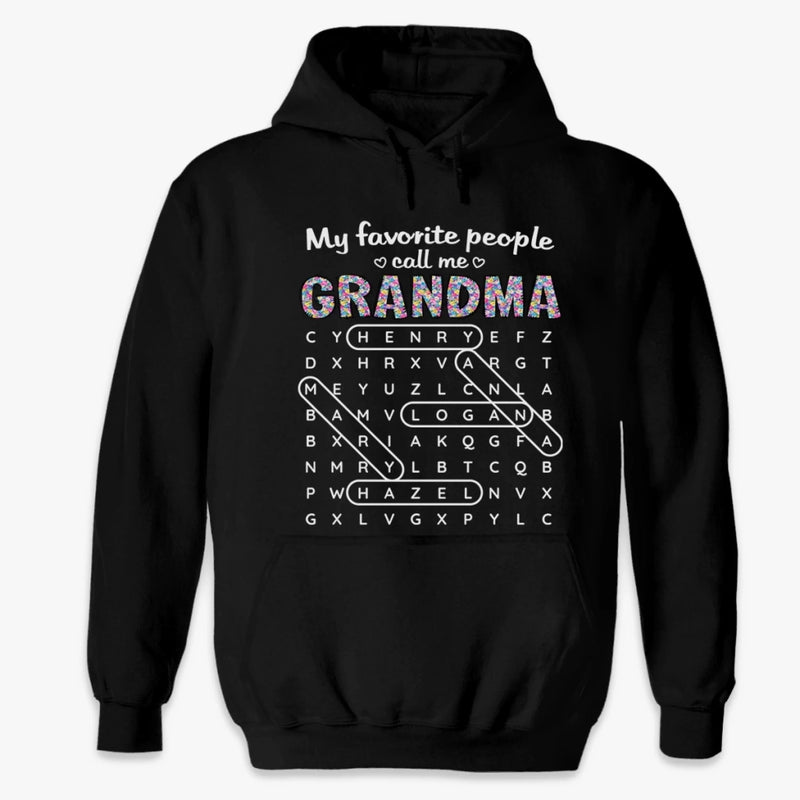 Custom Word Search Puzzle T-shirt, Premium T-shirt, Hoodie - Personalized Mother's Day Birthday Gifts For Mom, Grandma - My Favorite People Made Me Grandma