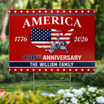 Custom Yard Sign - Personalized America 250th Anniversary Gifts For Mom, Dad, Brother, Sister, Kids - United In Freedom