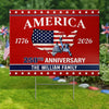 Custom Yard Sign - Personalized America 250th Anniversary Gifts For Mom, Dad, Brother, Sister, Kids - United In Freedom