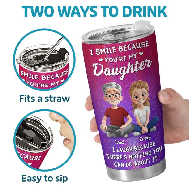 Custom Tumbler - Personalized Birthday Gifts For Daughter - Just A Dad Loving His Girl