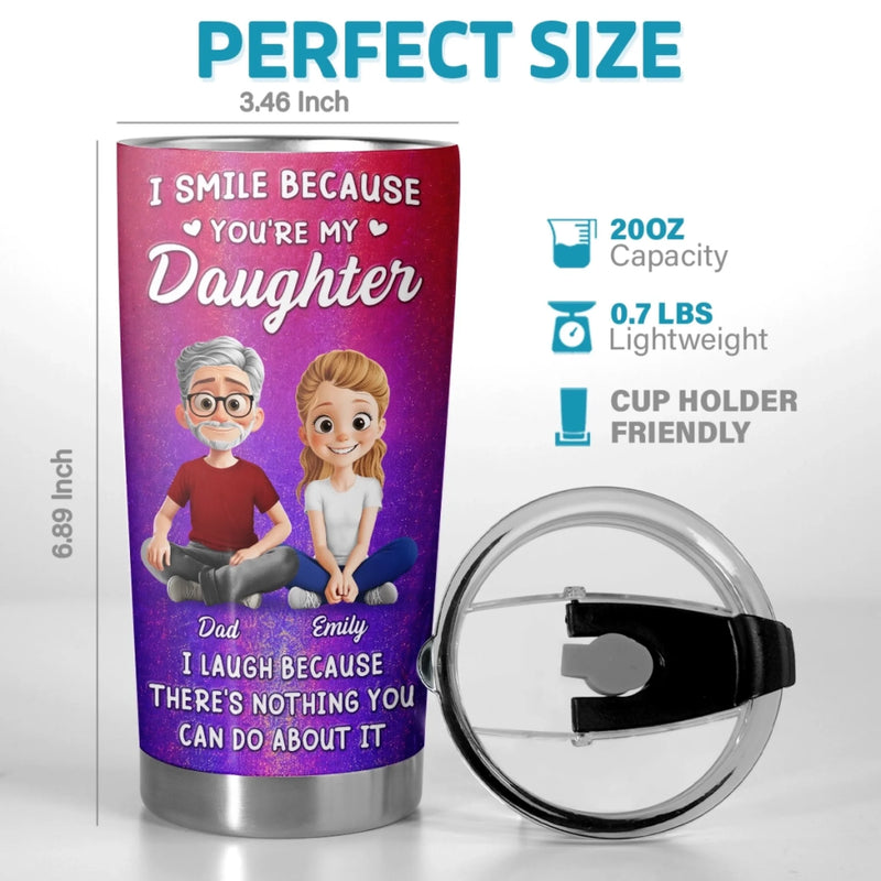Custom Tumbler - Personalized Birthday Gifts For Daughter - Just A Dad Loving His Girl