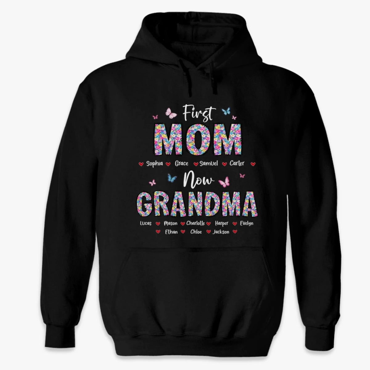 Custom Unisex T-shirt, Premium T-shirt, Hoodie - Personalized Mother's Day Birthday Gifts For Mom, Grandma - First Mom Now Grandma Floral