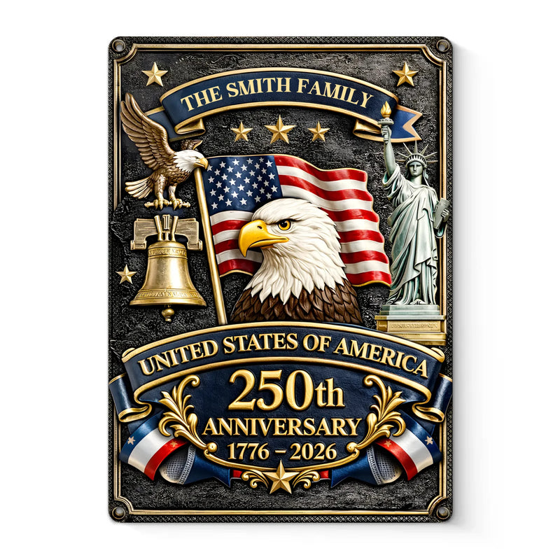 Custom Home Decor Metal Sign - Personalized America 250th Anniversary Gifts For Mom, Dad, Brother, Sister, Kids - Rooted In Freedom Raised With Pride