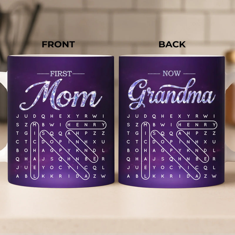 Custom Word Search Puzzle Mug - Personalized Mother's Day Birthday Gifts For Mom, Grandma - Mom First, Grandma Forever