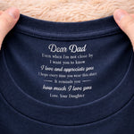 Custom Inside Neck Print T-Shirt - Personalized Father's Day Birthday Gifts For Dad, Daughter - You Are My First Hero