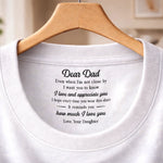 Custom Inside Neck Print T-Shirt - Personalized Father's Day Birthday Gifts For Dad, Daughter - You Are My First Hero
