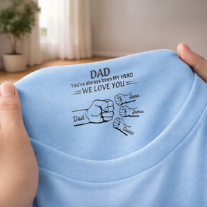 Custom Inside Neck Print T-Shirt - Personalized Father's Day Birthday Gifts For Dad - We Love You Our Hero