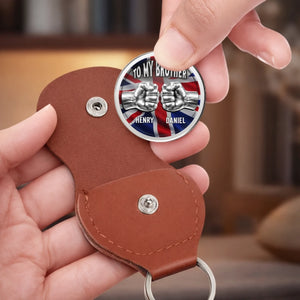 Custom Pocket Hug - Personalized Birthday Gifts For Brother - Unbreakable Brothers No Matter The Issue