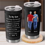Custom Tumbler - Personalized Birthday Gifts For Son - You Gave My Life Meaning