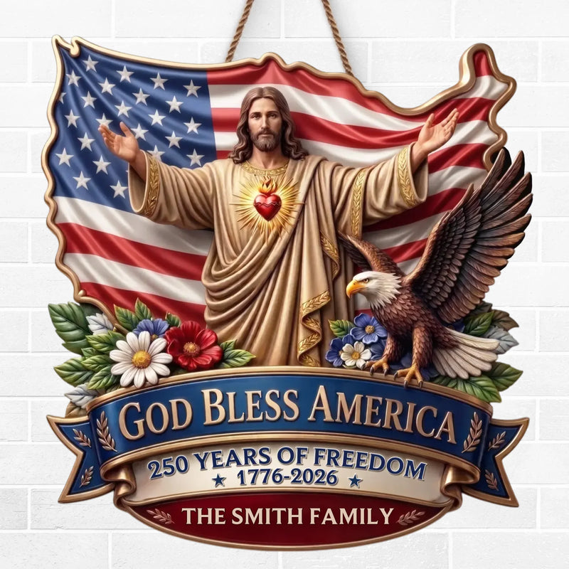 Custom Wood Sign - Personalized America 250th Anniversary Gifts For Mom, Dad, Brother, Sister, Kids - God Bless America Forever
