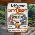 Custom Home Decor Metal Sign - Personalized Anniversary Wedding Camping Gifts For Campers, Husband And Wife, Him And Her - Welcome To Our Fire Pit