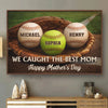 Custom Horizontal Poster - Personalized Mother's Day, Father's Day Gifts For Mom, Grandma, Dad, Grandpa - We Caught The Best One