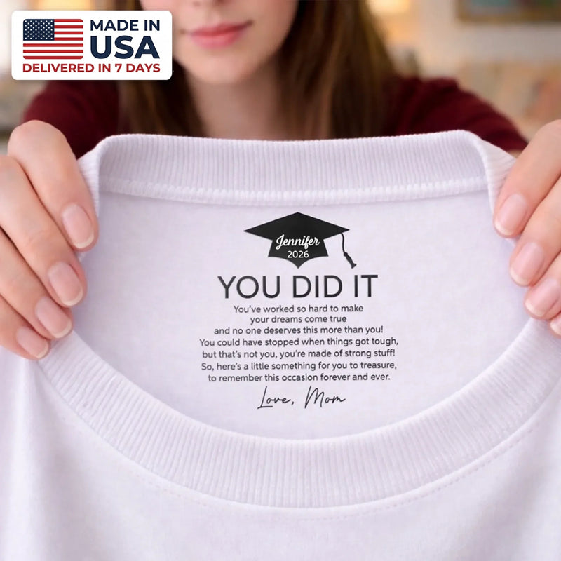 Custom Inside Neck Print T-Shirt - Personalized Graduation Gifts For Him, Her  - The Adventure Begins