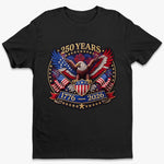 Unisex T-shirt, Premium T-shirt, Hoodie - America 250th Anniversary Gifts For Men, Women - Legacy Of Liberty