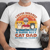 Custom Unisex T-shirt, Premium T-shirt, Hoodie - Personalized Father's Day Birthday Gifts For Cat Lovers, Cat Dad - Life Is Better With Pets