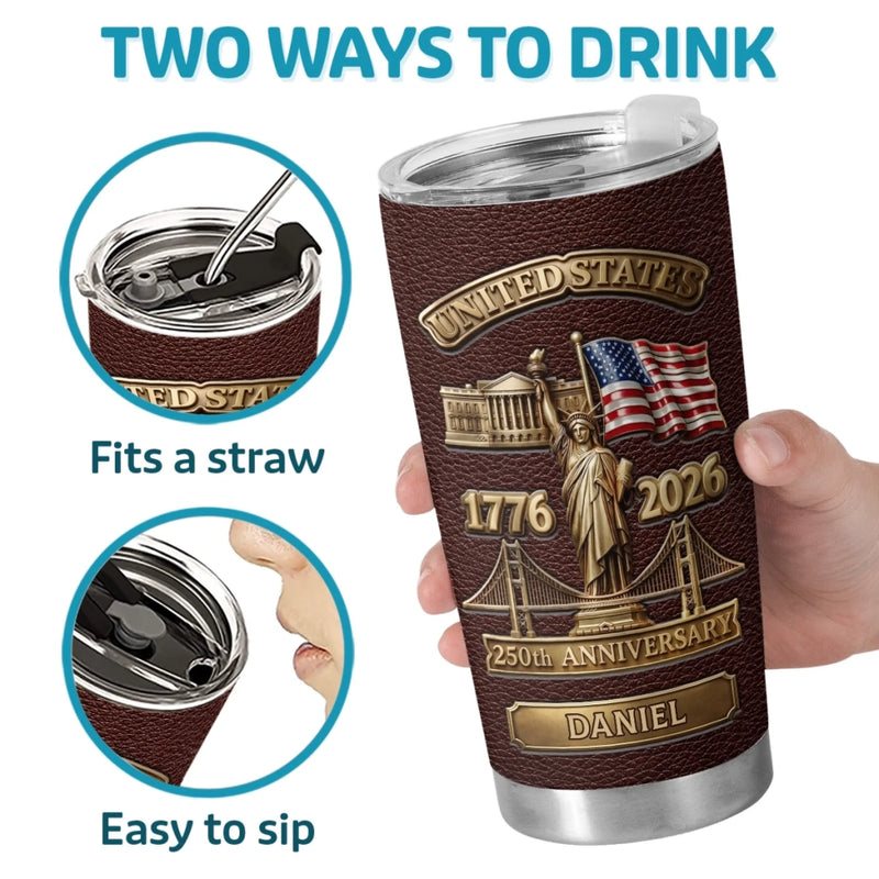 Custom Tumbler - Personalized America 250th Anniversary Gifts For Women, Men - Still Standing Strong
