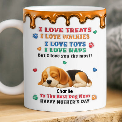 Custom 3D Inflated Effect Printed Mug - Personalized Mother's Day Birthday Gifts For Dog Lovers, Dog Mom - We Love You So Much