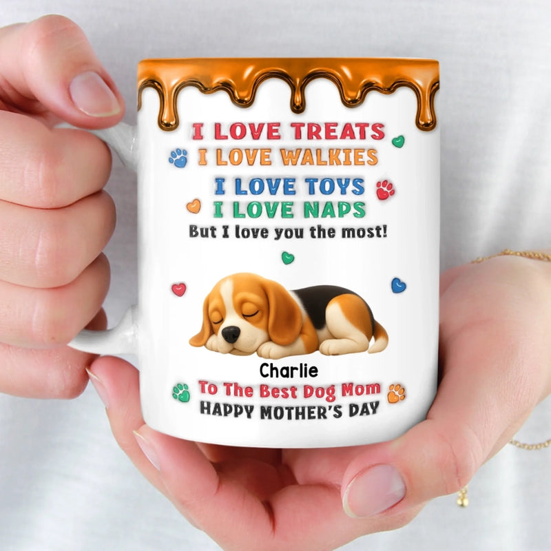 Custom 3D Inflated Effect Printed Mug - Personalized Mother's Day Birthday Gifts For Dog Lovers, Dog Mom - We Love You So Much