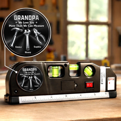 Custom Laser Level Tool - Personalized Father's Day Birthday Gifts For Dad, Grandpa - Strong, Wise, And Always There