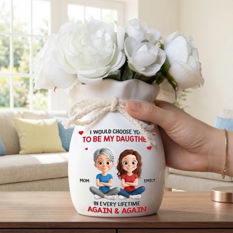 Custom Flower Vase With Ribbon - Personalized Birthday Gifts For Daughter - In Every Life, Still My Daughter