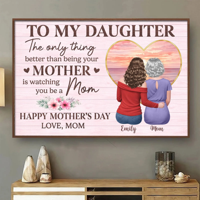 Custom Horizontal Poster - Personalized Mother's Day Birthday Gifts For Daughter - Where Memories Become Part Of Home