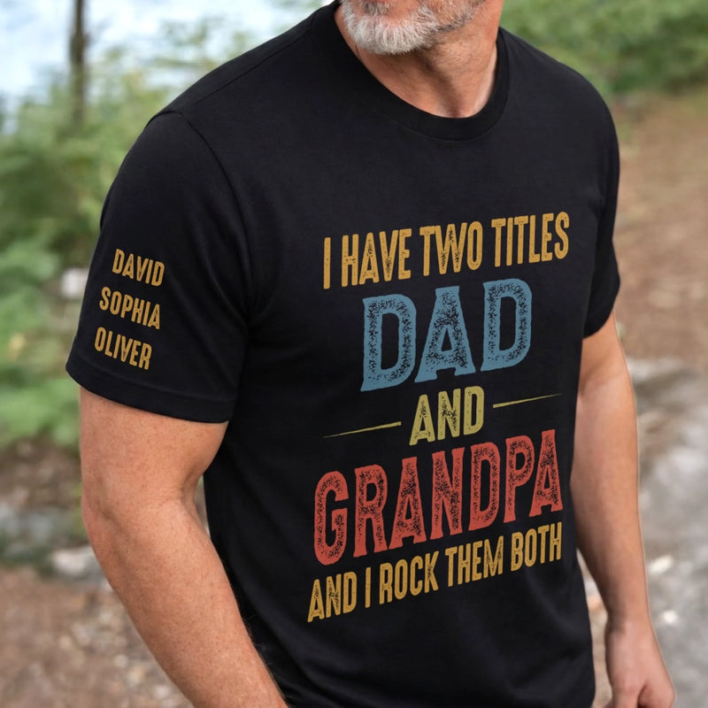 Custom Unisex T-Shirt With Design On Sleeve - Personalized Father's Day Birthday Gifts For Dad, Grandpa - Made Of Steel