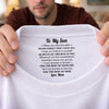 Custom Inside Neck Print T-Shirt - Personalized Birthday Gifts For Mom, Son - Made With Love For You