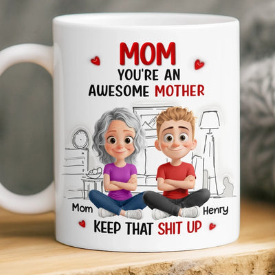 Custom 3D Inflated Effect Printed Mug - Personalized Mother's Day Birthday Gifts For Mom - An Awesome Mother
