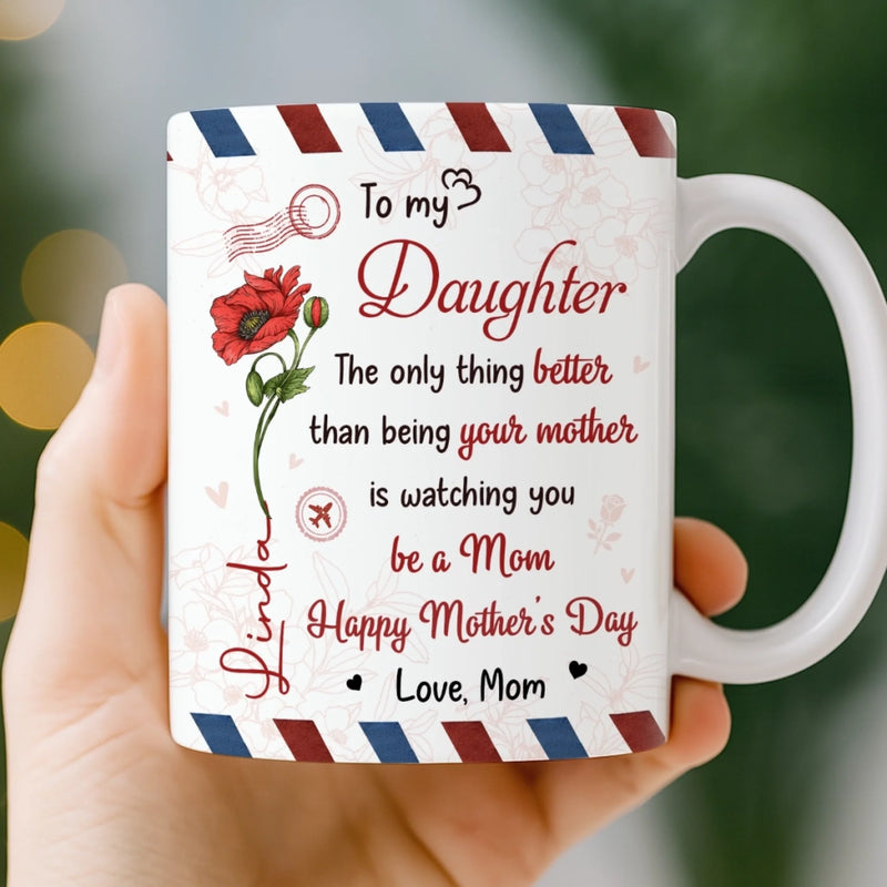 Custom Mug - Personalized Mother's Day Birthday Gifts For Mom, Daughter - My Daughter, My Greatest Pride