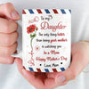 Custom Mug - Personalized Mother's Day Birthday Gifts For Mom, Daughter - My Daughter, My Greatest Pride