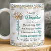 Custom 3D Inflated Effect Printed Mug - Personalized Mother's Day Gifts For  Mom, Daughter - You Will Always Be My Little Girl