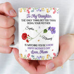 Custom 3D Inflated Effect Printed Mug - Personalized Mother's Day Birthday Gifts For Mom, Daughter - Watching You Be A Mom