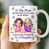 Custom 3D Inflated Effect Printed Mug - Personalized Mother's Day Gifts For Mom - You Are The Luckiest Mom In The World